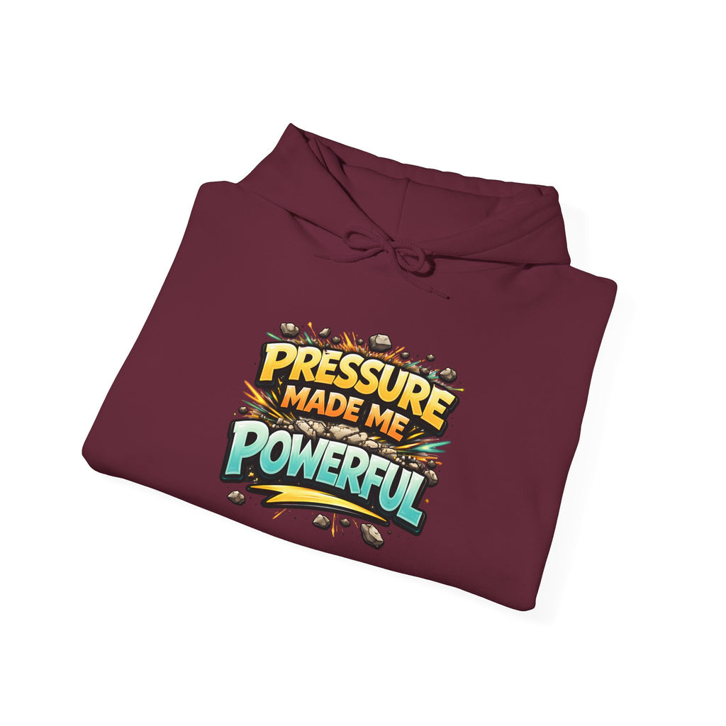 Pressure Made Me Powerful Unisex Hoodie