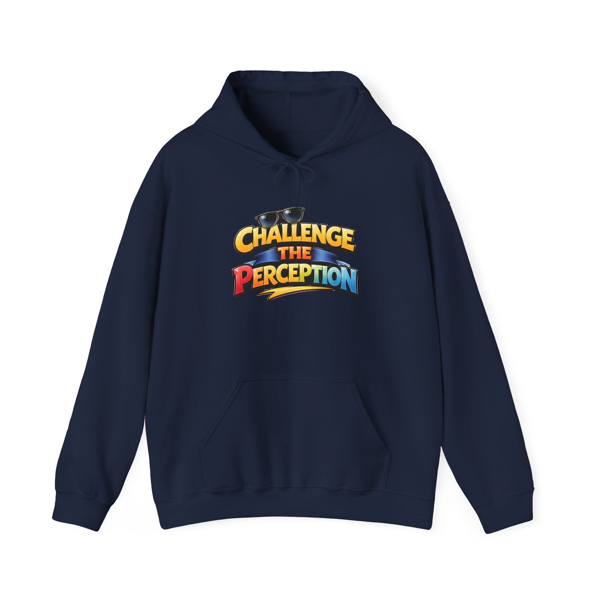 Challenge The Perception Unisex Hooded Hoodie