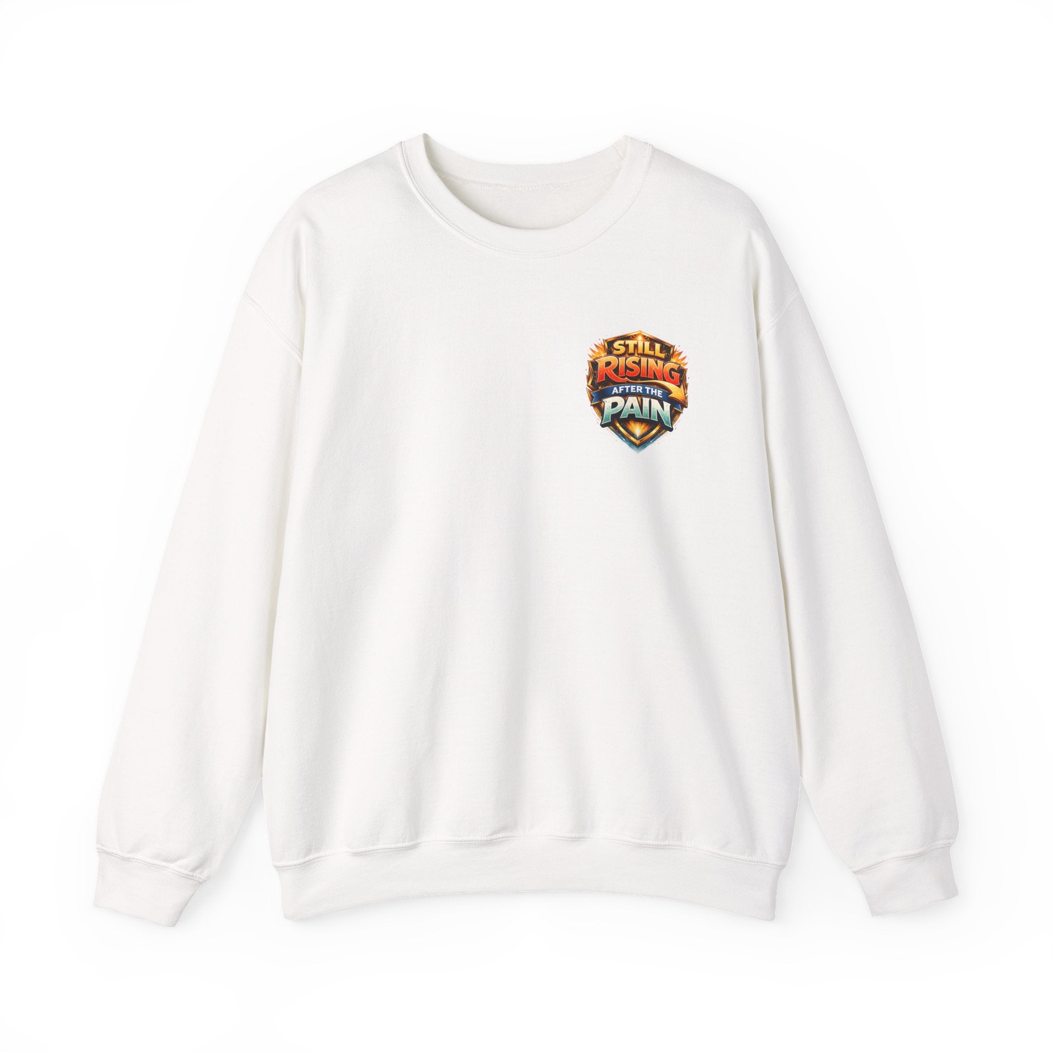Still Rising After The Pain Unisex Sweatshirt