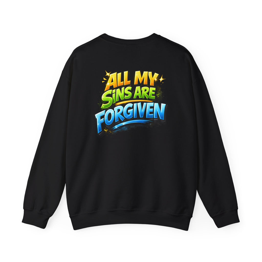 All My Sins Are Forgiven Unisex Sweatshirt