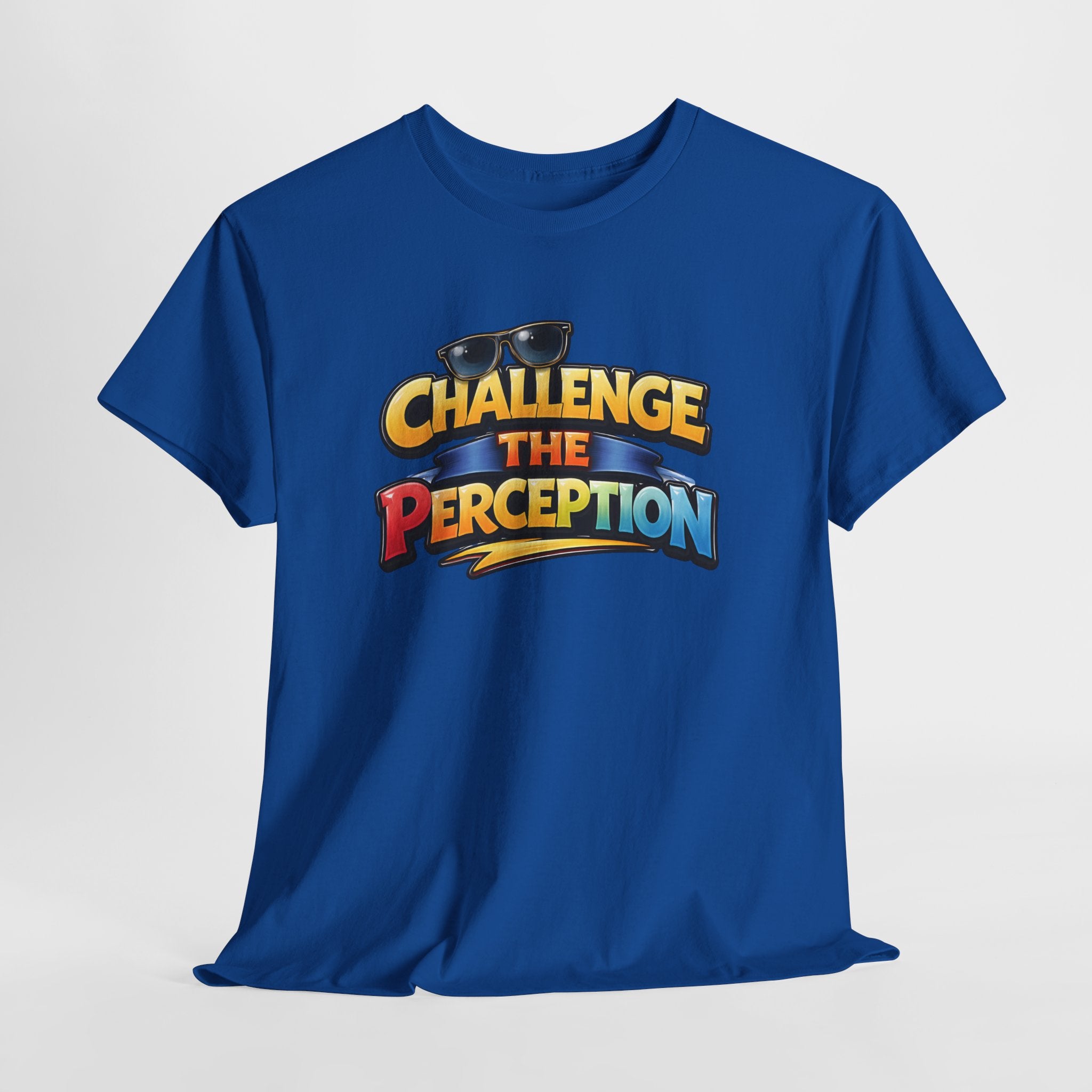 Challenge the perception Unisex Tee