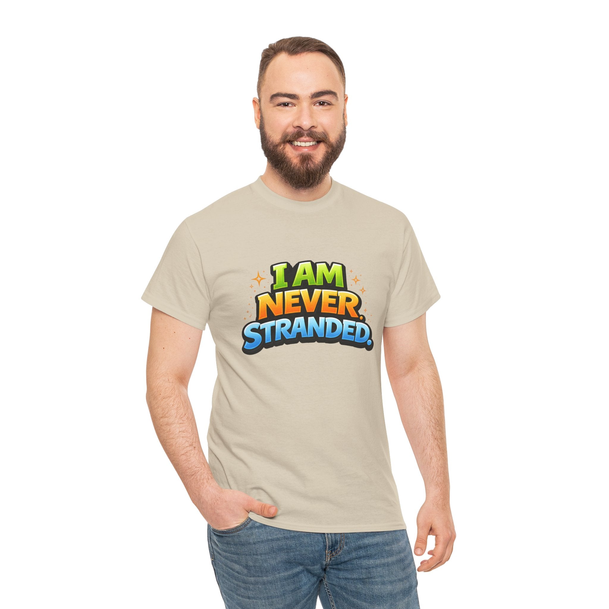 I Am Never Stranded Unisex Tee